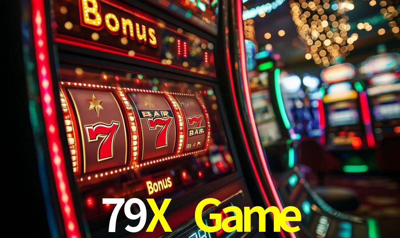 79X Game